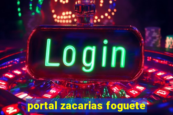 portal zacarias foguete